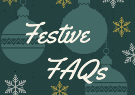 Festive Opening Hours & FAQs 2024