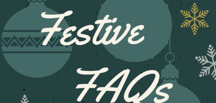 Festive Opening Hours & FAQs 2024