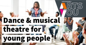 Dance & musical theatre for young people