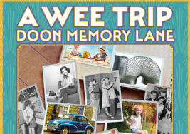 A Wee Trip Doon Memory Lane