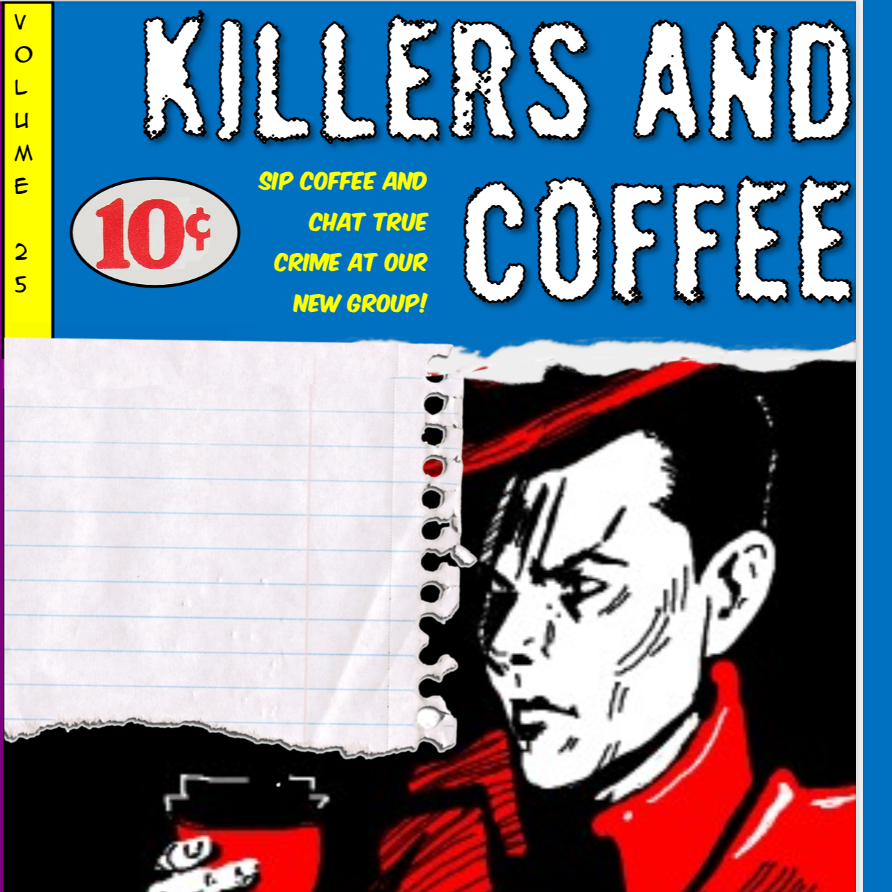 Killers and Coffee